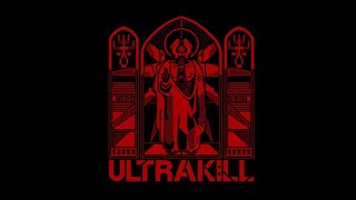 ULTRAKILL - Tenebre Rosso Sangue but only the organ (old version)