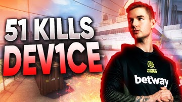 DEV1CE 51 KILLS ON FACEIT - CS:GO POV DEV1CE PLAYS FACEIT