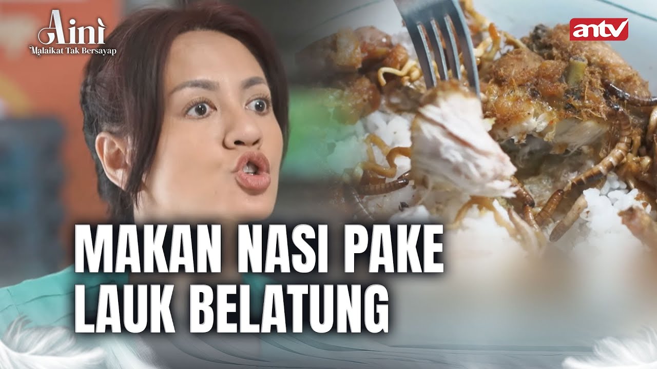 Ganjaran Dibayar Kontan! Akibat Menyekutukan Allah SWT | Aini Malaikat Tak Bersayap ANTV Eps 36 FULL