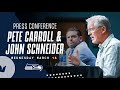 Pete Carroll & John Schneider Press Conference - March 16