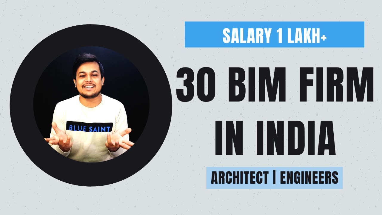 Top 30 BIM Firm In India Abroad Salary 1 Lakh Architects top-30-bim-firm-in-india-abroad-salary-1-lakh-architects