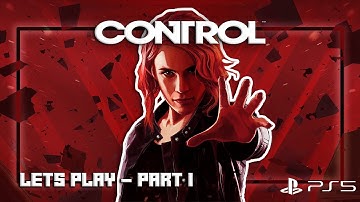 CONTROL: ULTIMATE EDITION - Let