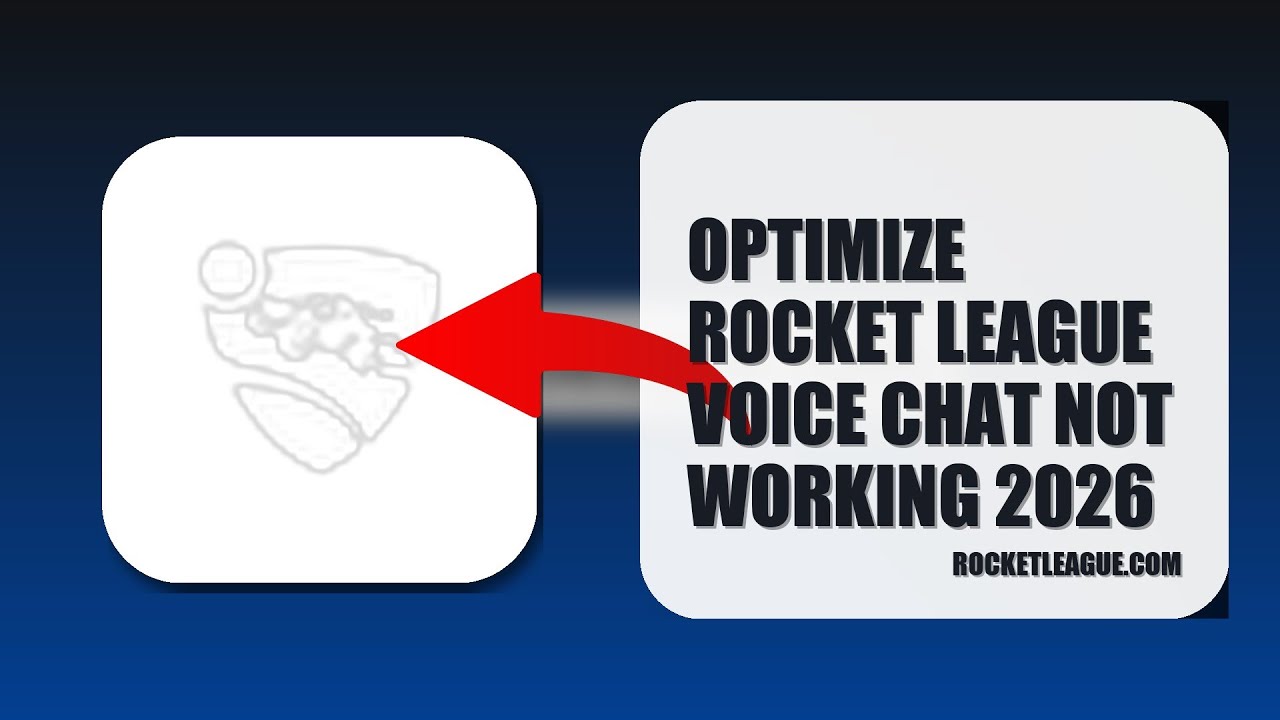 How To Optimize Rocket League Voice Chat Not Working 2026 (QUICK FIX)