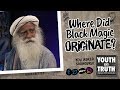 Where Did Black Magic Originate? #UnplugWithSadhguru