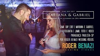 same day edit - Mariana e Gabriel