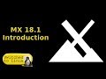 MX Linux 18.1 Introduction