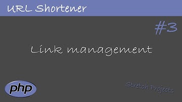 Make your own bit.ly clone! - 3 Link management