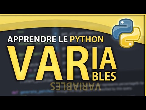 APPRENDRE LE PYTHON #2 ? LES VARIABLES