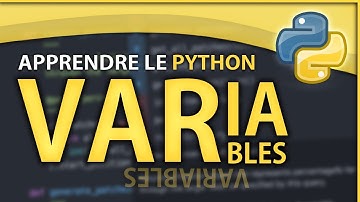 APPRENDRE LE PYTHON #2 ? LES VARIABLES