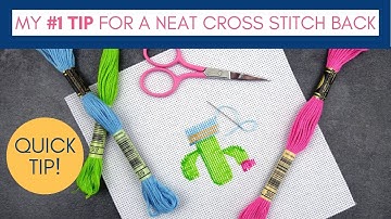 My #1 Tip to Keep the Back of your Cross Stitch Neat