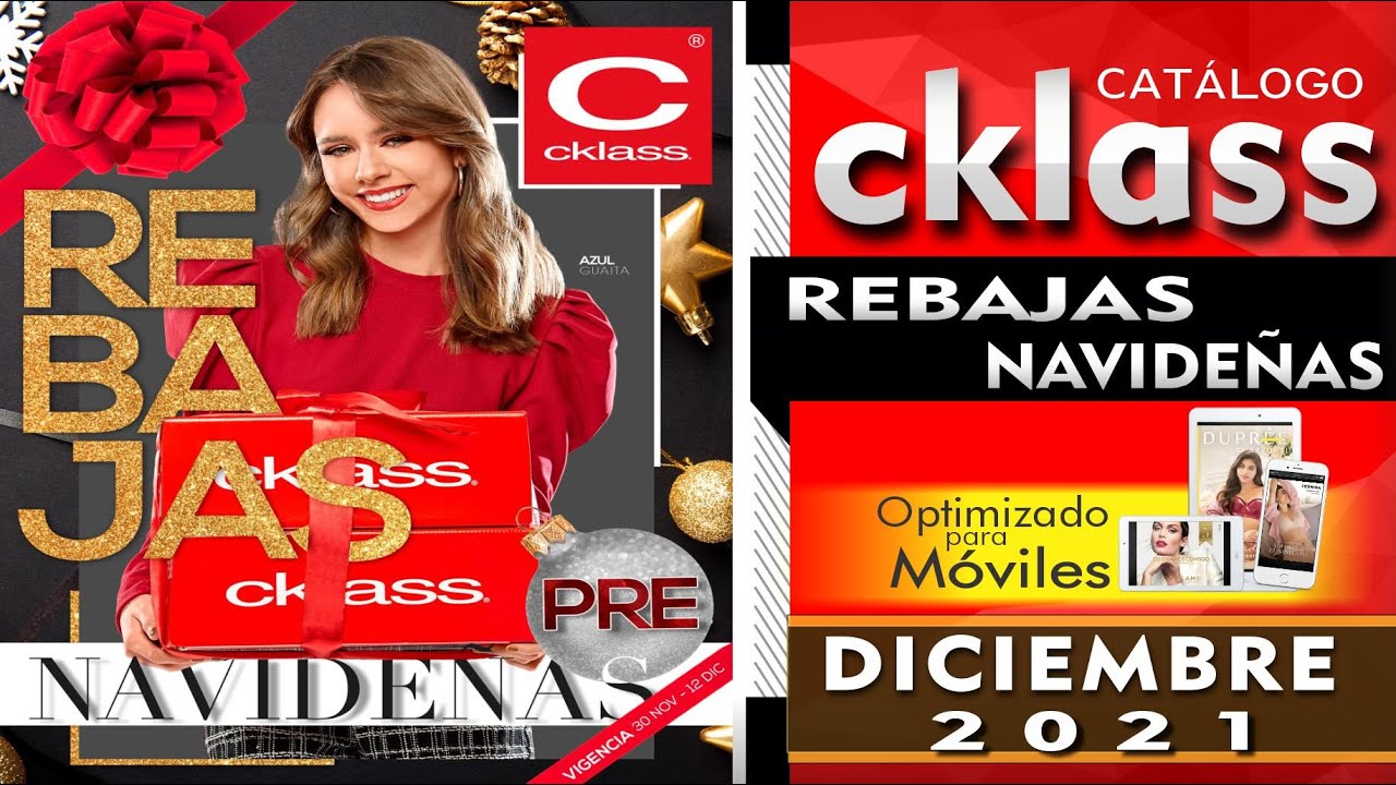 CATÁLOGO CKLASS REBAJAS PRE NAVIDEÑAS DICIEMBRE 2021 - YouTube