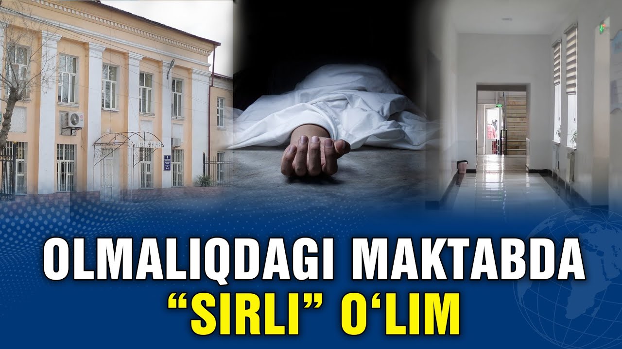10-SINF QIZNING SHOV-SHUVLI O‘LIM TAFSILOTLARI