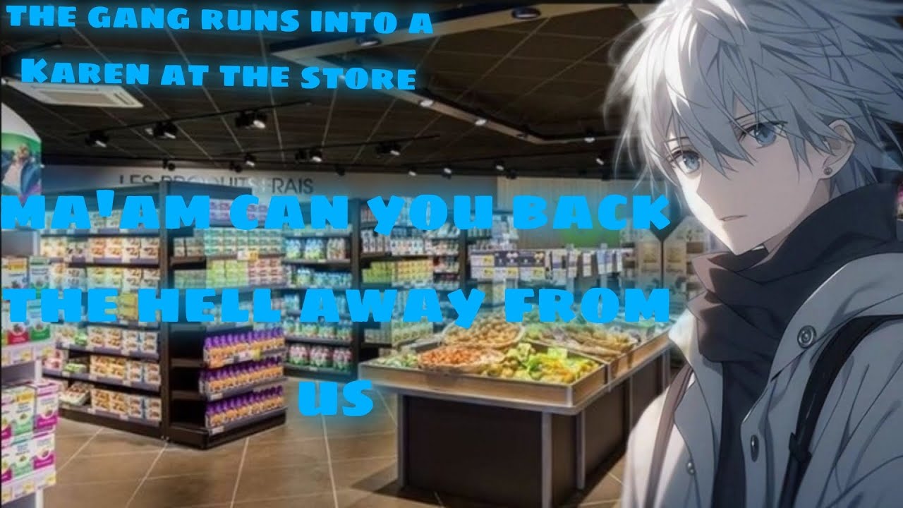 ||Run into a karen||Killua x listener||