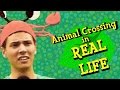 ANIMAL CROSSING in REAL LIFE