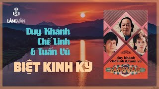 Biệt Kinh Kỳ (Album 1989) | Duy Khánh, Tuấn Vũ, Chế Linh | Nhạc Hải Ngoại Xưa