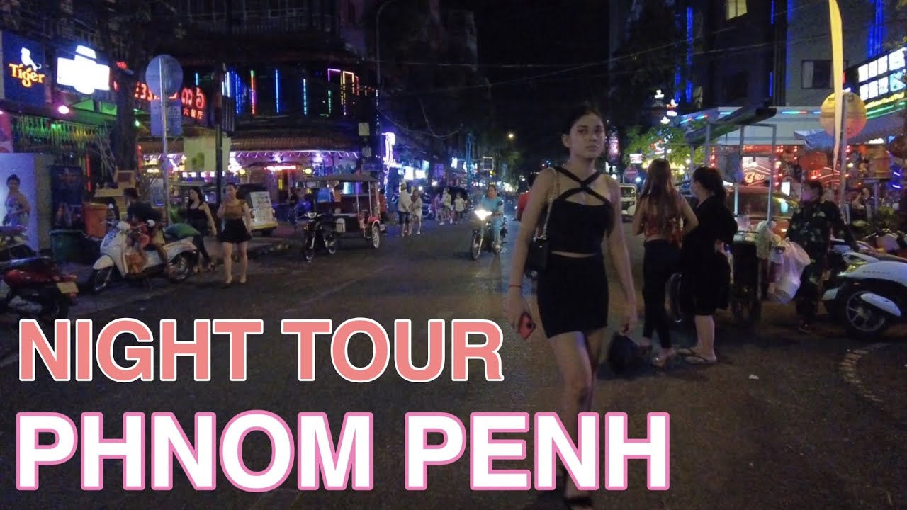 Phnom Penh walking tour at night | Tourism Cambodia