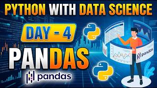 Python with Data Science Pandas | Day-4