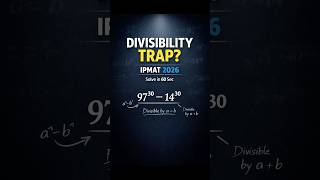 IPMAT Quant Divisibility Trick for Large Powers | IPMAT 2026 Quant Shortcut #shorts #ipm2026