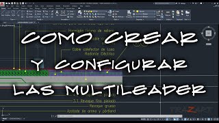 Cómo configurar y utilizar leaders y multileaders en AutoCAD - directrices - Setup multileaders