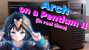 Booting Arch Linux on a 400Mhz Pentium II! (In Real Time)