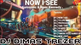 NOW I SEE 2023 REMIX DJ DIMAS TREZER (BATAM ISLAND)