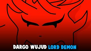 DARGO WUJUD LORD DEMON