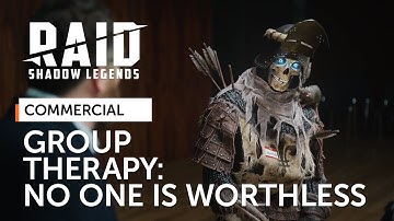 RAID: Shadow Legends | Champion Therapy | No One Is Worthless (Official Commercial)