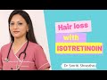 Hair Loss with Isotretinoin