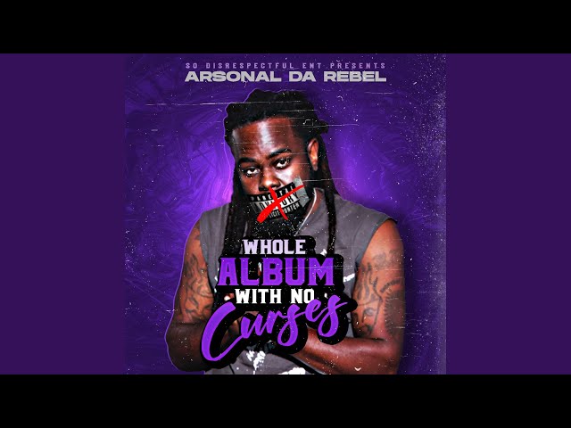 Arsonal da Rebel - Sleeping With The Enemy
