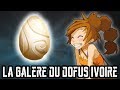 [Dofus] La Galère du Dofus Ivoire !