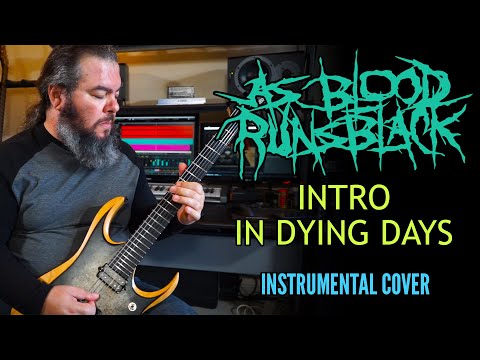 As Blood Runs Black - Intro / In Dying Days (Instrumental Cover)