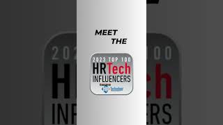 The 2023 Top 100 HR Tech Influencers list has arrived!