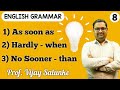 English grammar  as soon as  hardly  when  no sooner  than  prof vijay salunke 