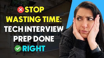 Ex-Google Recruiter Reveals: Secrets to Never Failing a Tech Interview