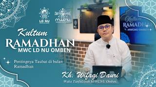 Download Lagu Ramadhan: Momentum Emas untuk Kembali kepada Allah dengan Taubat yang Tulus || KH WIFAQI DAURI MP3