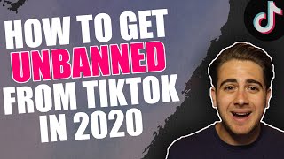 How To Get Unbanned From TikTok in May/June 2020 & How To Avoid Getting Banned In The Future