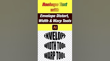 Reshape Text with Envelope Distort, Width, & Warp Tools in Adobe Illustrator | Easy Tutorial #art