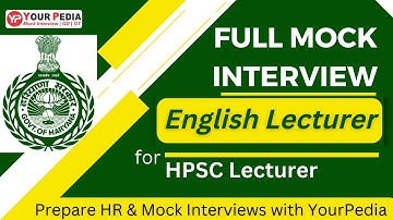 English Full Mock Interview for HPSC | English Interview Questions | Prepare with YourPedia