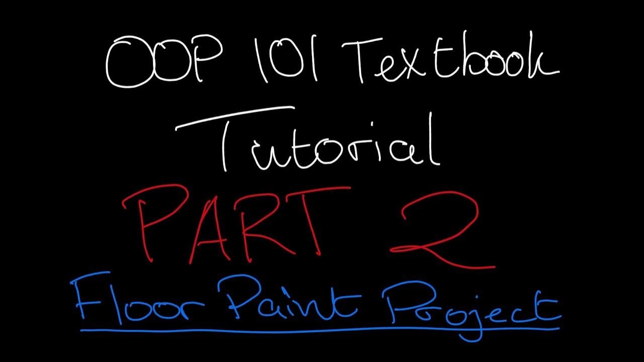 OOP 101 Java Textbook | PART 2 | Floor Paint Project | Grade 10-11 ...