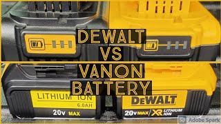 Dewalt 20v XR Cordless Power Tools Aftermarket or Knockoff Battery Comparison Dewalt Vs Vanon