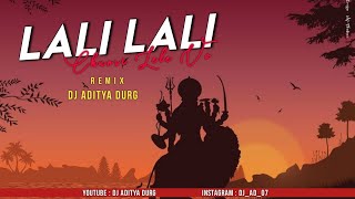 Lali Lali Chunri Le Le O - लाली लाली चुनरी - Dance Mix - Dj Aditya Durg - दुकालू यादव - Cg Jass Geet