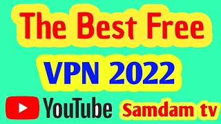 The Best  VPN, 2022 l BBVPN. screenshot 5