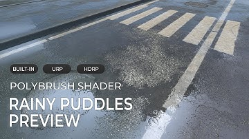 PolyBrush Rainy Puddles Shader - Preview