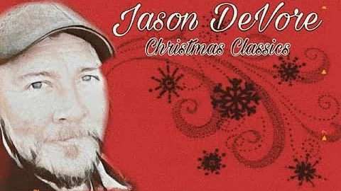 Jason DeVore Christmas Classics