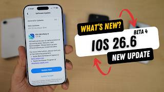 iOS 26.6 Beta 4 Released | What's New? screenshot 2
