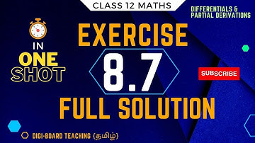 12th Maths Ex 8.7 Full solutions | TN class 12 Maths | Chapter 8 Differentials & Partial Derivatives