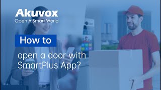 How do I open a door with SmartPlus App screenshot 1