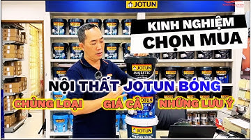 Tư vấn chọn mua sơn nội thất Jotun cao cấp Bóng mới nhất 2025 | Minhnguyenhouse