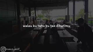 STORY WA || WALI EGOKAH AKU