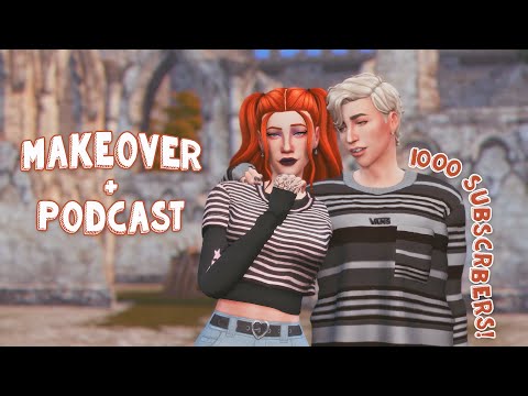 Видео: 📝 Мейковер + подкаст на 1000 подписчиков! 👒 | The Sims 4